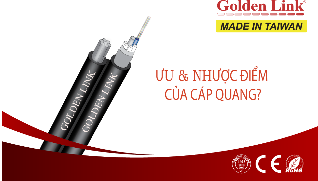 Ưu và nhược điểm của cáp quang là gì?